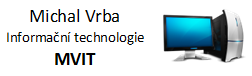 Michal Vrba Informační technologie MVIT